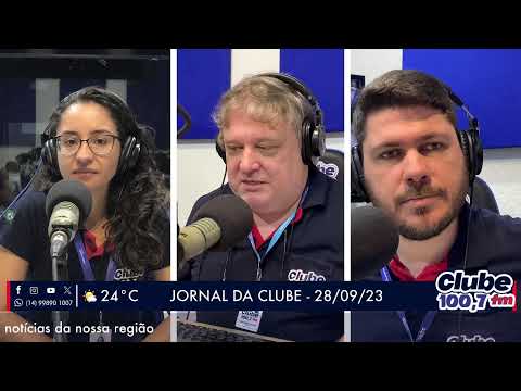 Jornal da Clube - 28/09/23 - Edição da Manhã