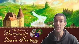 Castles of Burgundy - Basic Strategy