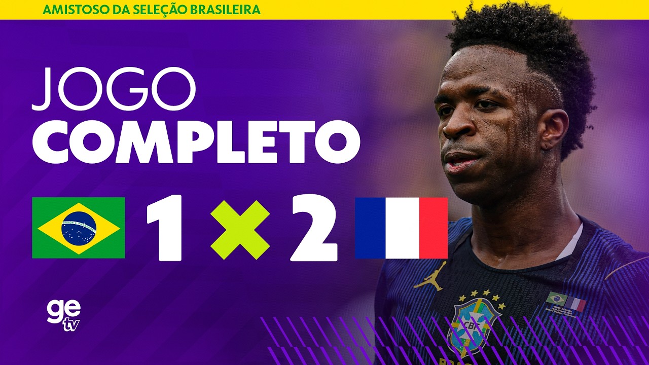 Brasil x França amistoso internacional.