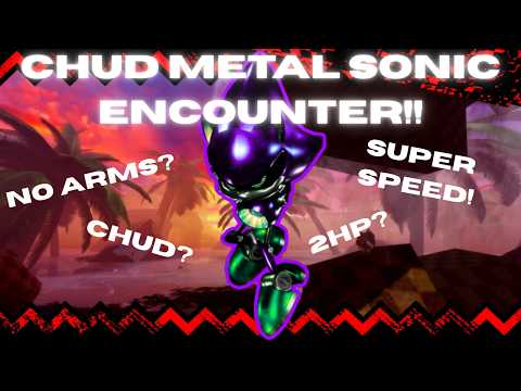 CHUD METAL SONIC ENCOUNTER IN OUTCOME MEMORIES v0.2!!!! (Purple Metal with No Arms and Super Speed)
