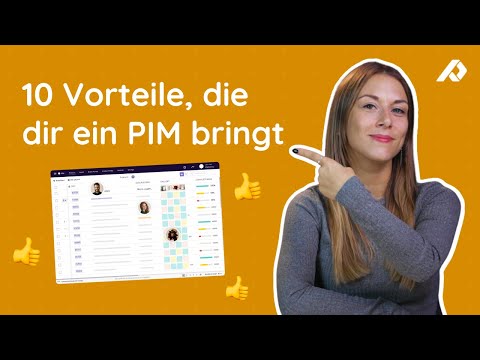 10 Vorteile eines PIM-Systems für dein Unternehmen