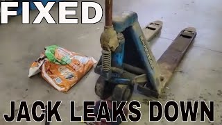Pallet jack leaks down - Easy Fix