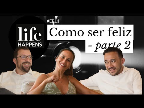 #11 Life  Happens: Existe felizes para sempre? 📽️