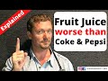 Fruit Juices WORSE Than Soft Drinks Here S Why