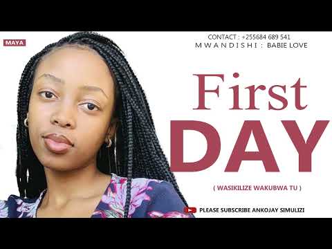 FIRST DAY - SIMULIZI MPYA