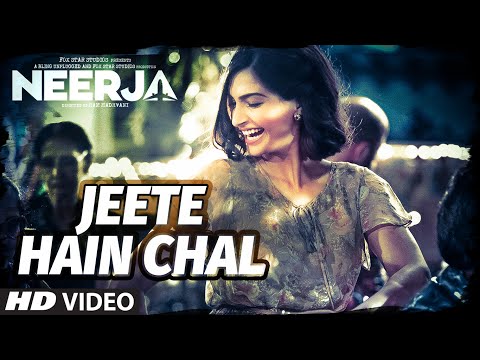 "Jeete Hain Chal" Video Song | Neerja | Sonam Kapoor, Prasoon Joshi | T-Series