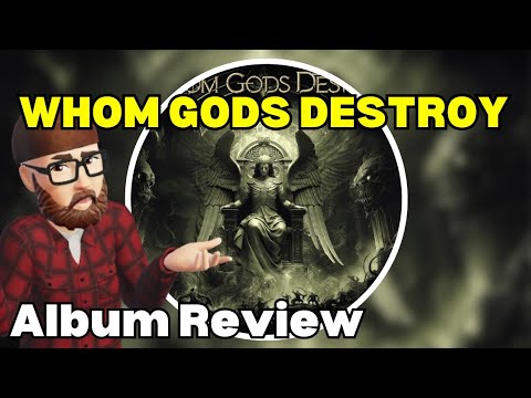 WHOM GODS DESTROY - NEW Album Review! Prog Metal