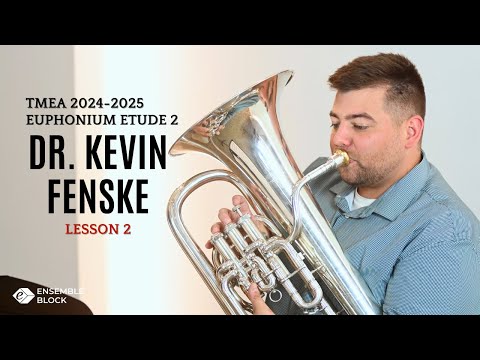 LESSON 2: TMEA 2024-2025 Euphonium Sel. 2, G Minor, Lento (Blazhevich)