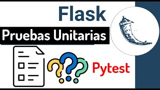 🥐 Conftest para generar cliente para hacer las pruebas en Pytest para Python - Flask 4