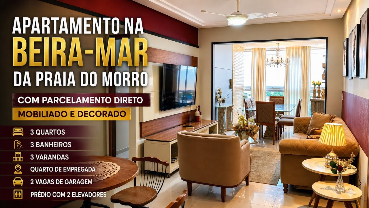 Beira-Mar da Praia do Morro, mobiliado e decorado, com parcelamento direto