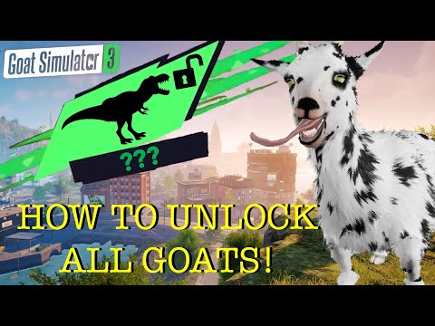 , title : 'HOW TO UNLOCK *ALL* GOATS! | Goat Simulator 3 | IronMode | SLIGHTLY OUTDATED'