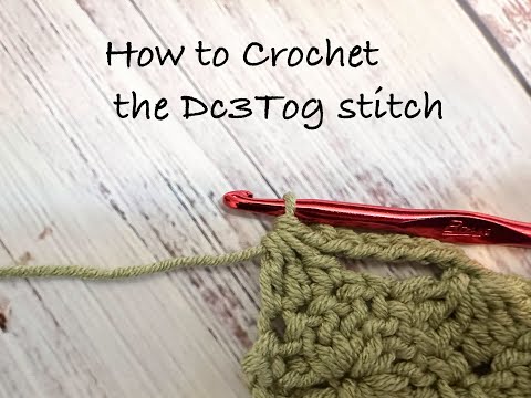 How to Crochet the Dc3Tog Stitch | Dc3Dec