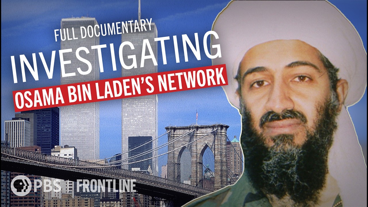From the Embassy Bombings to the 9/11 Attacks (full documentary) | FRONTLINE (PBS)