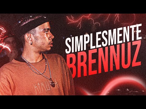 SIMPLESMENTE BRENNUZ! 🔥