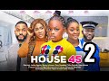 HOUSE 45 - 2 (New Trending Nigerian Nollywood Movie 2024) JACKIE APPIAH, MERCY JOHNSON, DERA OSADEBE