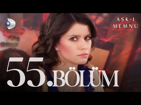 Aşk-ı Memnu 55. Bölüm - Full Bölüm