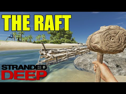 Stranded Deep PS4 | The Raft | Ep5 S1