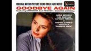 Theme from movie &quot;Goodbye Again&quot;