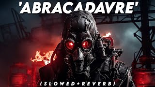 ELENA SIEGMAN - ABRACADAVRE (Slowed + Reverb)