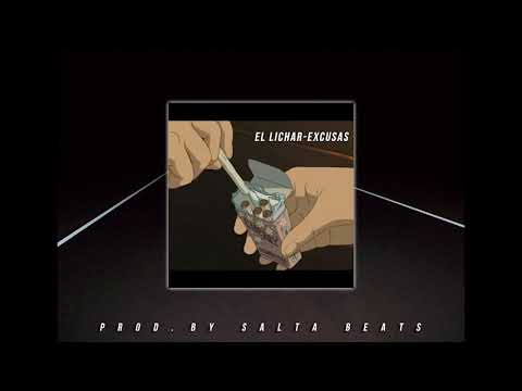 EL LICHAR- EXCUSAS