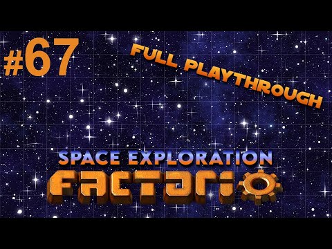 Part 67, where we make Vitalic Epoxy ! [Factorio Space Exploration Playthrough]