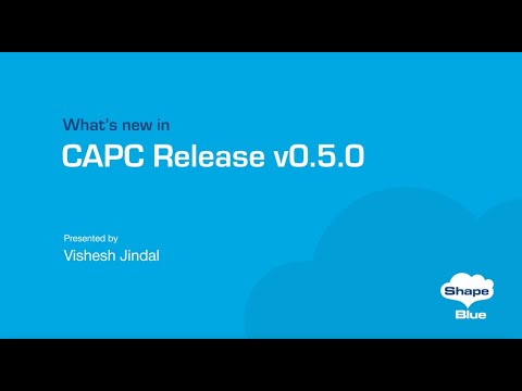 What's New in CAPC Release v0.5.0