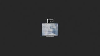 JJ72 - Bumble Bee (Live At The 100)