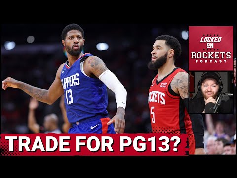 Why Houston Rockets Make Sense As Opt-In Trade Partner For Paul George & LA Clippers