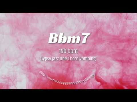 Bbm7 : 190 bpm Gypsy Style One Chord Vamping Guitar Backing Tracks