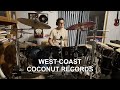 Coconut Records - West Coast | Drum Cover
