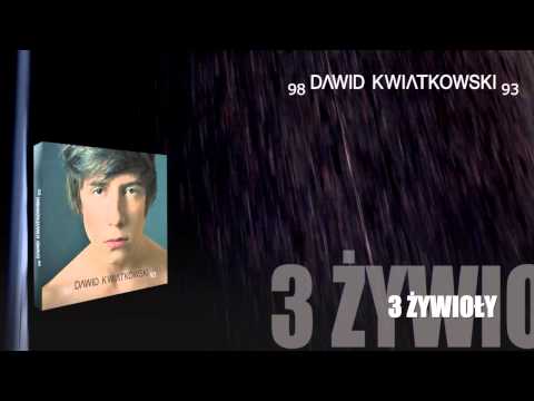 Dawid Kwiatkowski - 3 Żywioły