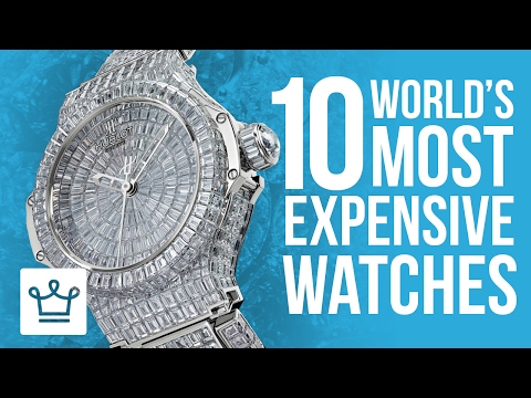 Top 10 Most Expensive Watches In The World 2017 Video
