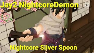 Nightcore Silver Spoon (Lily Allen)