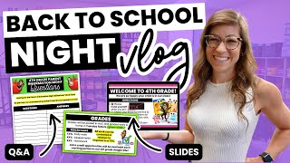 Back to School Night as a Teacher VLOG | My Slides, Organization, & More