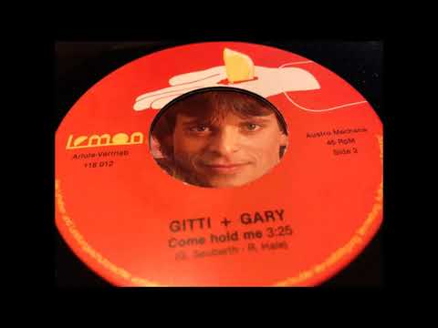 Gitti & Gary - Come Hold Me  (1984)