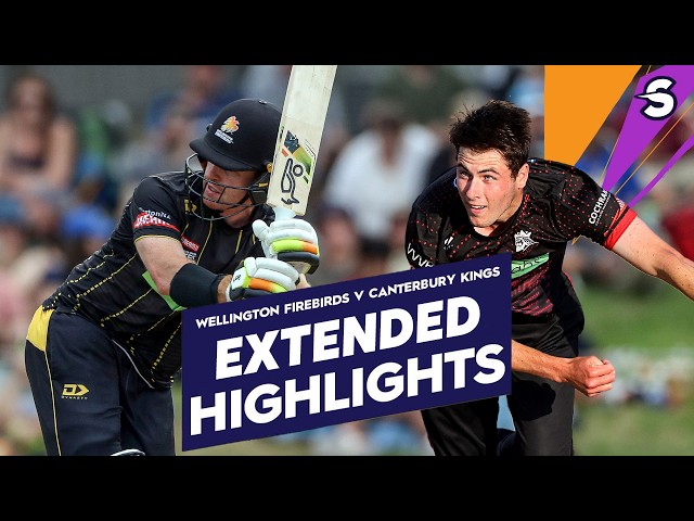 Nick Kelly Shines | Canterbury Kings v Wellington Firebirds | Extended Highlights