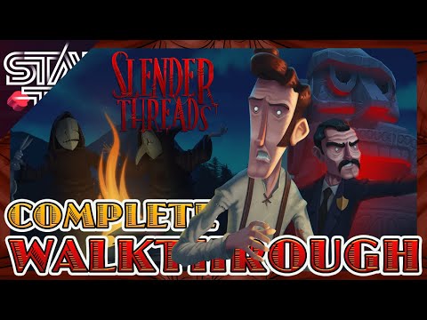 SLENDER THREADS | FULL GAME WALKTHROUGH - YouTube