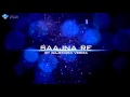 Sajna sath nibhana HD Sajna sath nibhana HD