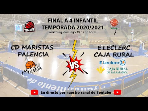 CD MARISTAS  VS LECLERC CAJA RURAL CB TORMES