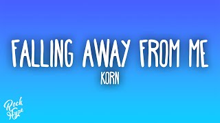 Korn - Falling Away from Me