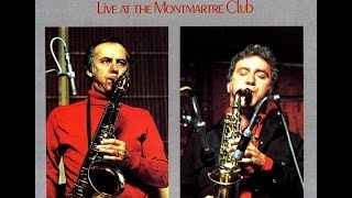 "Darn That Dream": Lee Konitz & Warne Marsh, live, Montmartre Club, 1975