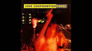 Love Corporation - Palatial (Tones version)