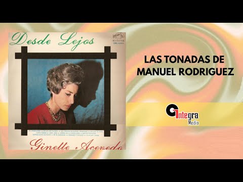 Las Tonadas De Manuel Rodriguez - Ginette Acevedo | Lyric Video