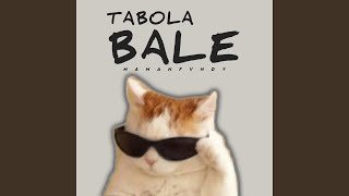Download lagu Tabola Bale mp3 Download lagu Tabola Bale mp3