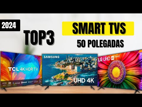 Smart TV SEMANA DO CONSUMIDOR I TOP 3 Smart TV 50 Polegadas I Melhores Smart TV 2024