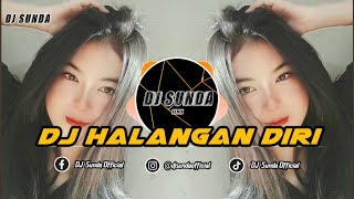 Download lagu DJ HALANGAN DIRI | REMIX SUNDA TERBARU FULL BASS TIKTOK 2026 mp3 Download lagu DJ HALANGAN DIRI | REMIX SUNDA TERBARU FULL BASS TIKTOK 2026 mp3