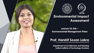 Lecture 55: EIA – Environmental Management Plans