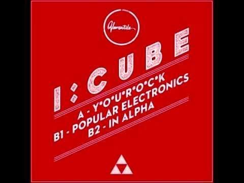 VER077 : I:Cube - Popular Electronics