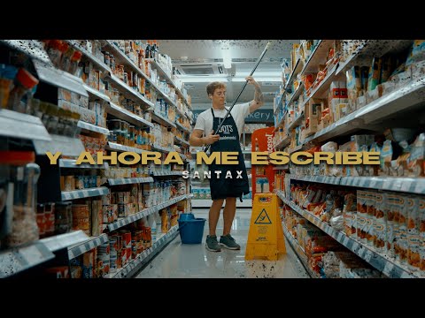 SANTAX - "Y AHORA ME ESCRIBE..." (Video Oficial)