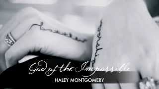 &quot;God of the Impossible&quot; LIVE (with D.O.T.K. &amp; friends) - Haley Montgomery (c) 2012